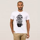 Doe mee aan de koffiebeweging: onze 'Keep Calm and T-shirt (Voorkant volledig)