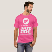 Doe mee met de Bass Side Funny Bass Guitar T Shirt (Voorkant volledig)