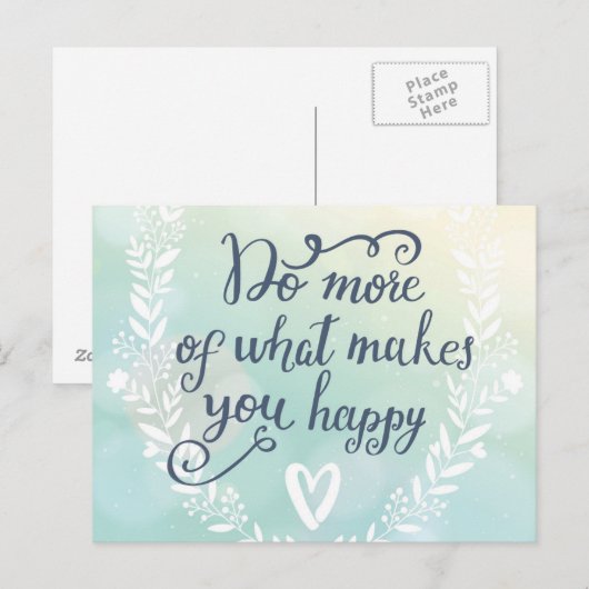 Doe meer van wat je gelukkig maakt briefkaart (Voorkant / Achterkant)