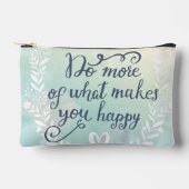 Doe meer van wat je gelukkig maakt etui (Voorkant)
