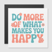 Doe meer van wat je gelukkig maakt - Motivatie (Voorkant / Achterkant)