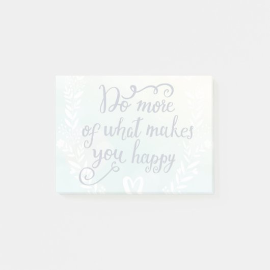 Doe meer van wat je gelukkig maakt post-it® notes (Voorkant)