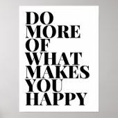 Doe meer van wat je gelukkig maakt poster (Voorkant)