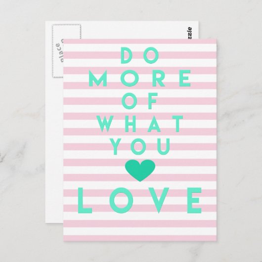 Doe meer waar je van houdt, Inspirerend Briefkaart (Voorkant / Achterkant)