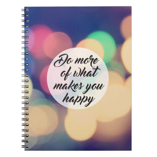 Doe meer wat je gelukkig maakt notitieboek (Voorkant)