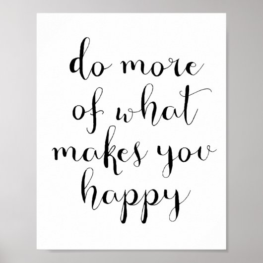 Doe meer wat je gelukkig maakt poster (Voorkant)