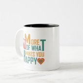 Doe meer wat je gelukkig maakt tweekleurige koffiemok (Voorkant links)