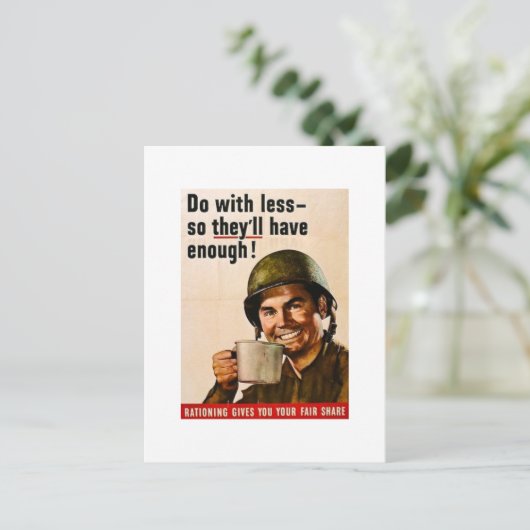 Doe met minder  WWII Rationering Briefkaart (Staand voorkant)