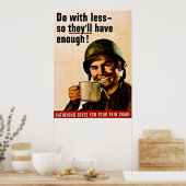 Doe met minder - WWII Rationering Poster (Keuken)