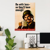 Doe met minder - WWII Rationering Poster (Thuiskantoor)