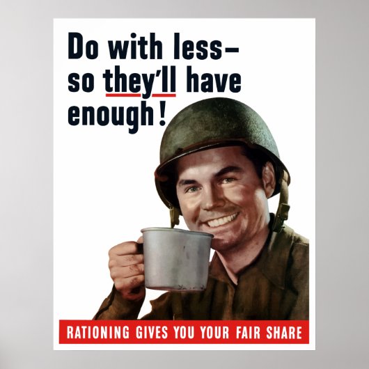 Doe met minder zodat ze genoeg hebben poster (Voorkant)