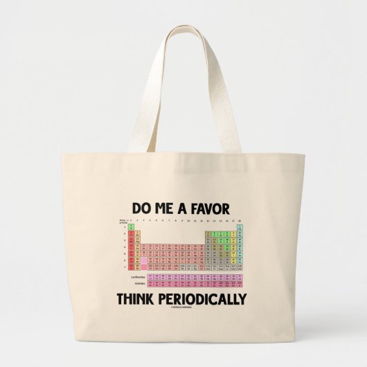 Doe mij een plezier om periodiek na te denken (per grote tote bag (Voorkant)