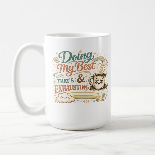 Doe Mijn Best en Dat Is Uitputtend Koffiemok (Links)
