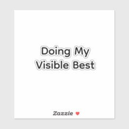 Doe mijn uiterste best sticker