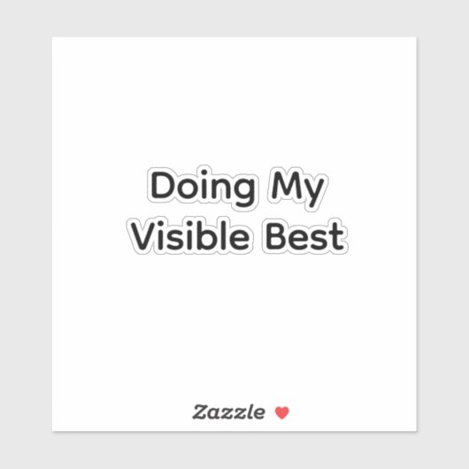 Doe mijn uiterste best sticker (Vel)
