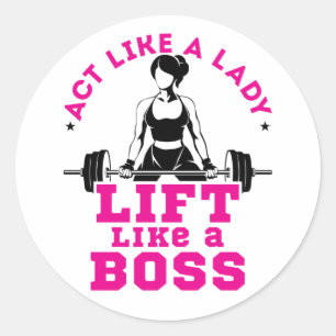 Doe net als een dame als een boss Fitness Motivate Ronde Sticker