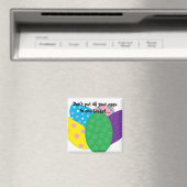 Doe niet al je eieren in één mand... magneet (Insitu (Vaatwasser))