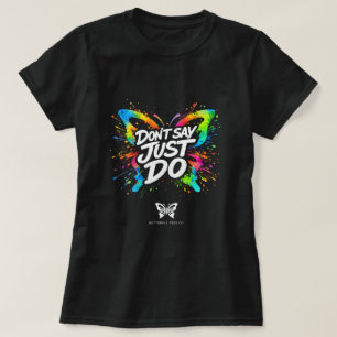 Doe Niet Alleen Zeggen Vlinder Shirt 0047693