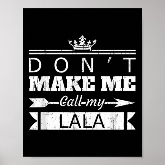 Doe niet alsof ik mijn Lala oma moet bellen Grappi Poster (Voorkant)