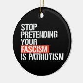 Doe niet alsof je fascisme patriottisme is keramisch ornament (Links)