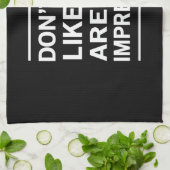 Doe niet alsof je niet onder de indruk bent theedoek (Gevouwen)