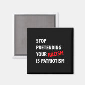 Doe niet alsof je racisme patriottisme is magneet (Voorkant / Achterkant)