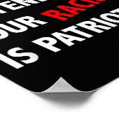 Doe niet alsof je racisme patriottisme is poster (Hoek)