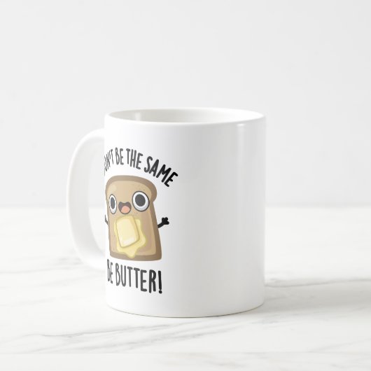 Doe niet hetzelfde als botergrappig eten grappig z koffiemok (Voorkant links)