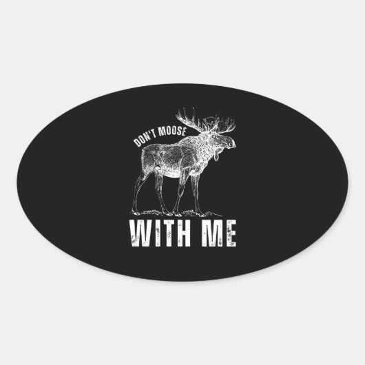 Doe niet mee met mij ovale sticker (Voorkant)
