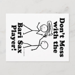 Doe niet meer met de Bari Sax Player Briefkaart