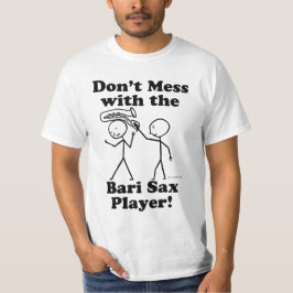 Doe niet meer met de Bari Sax Player T-shirt