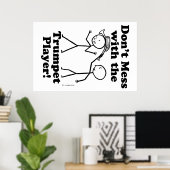 Doe niet meer met de Trumpet Player Poster (Thuiskantoor)