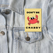 Doe niet zo gek | Grappige rode krab Button (Insitu)