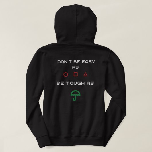 Doe niet zo makkelijk hoodie (Design achterkant)