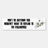 Doe niets..... bumpersticker (Voorkant)