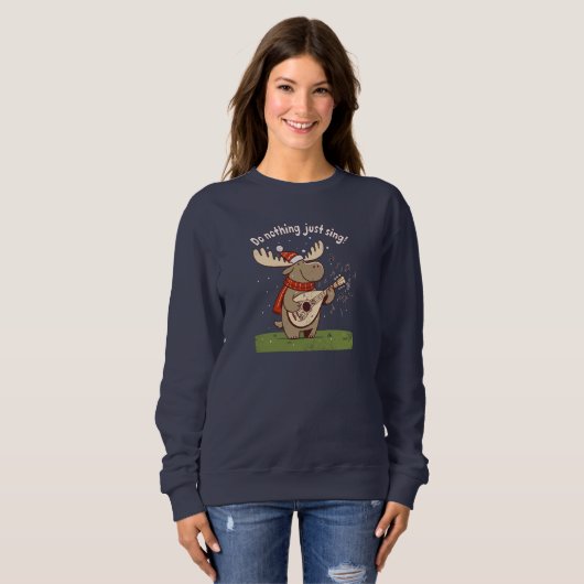 Doe niets, gewoon zingen! sweatshirt (Voorkant volledig)