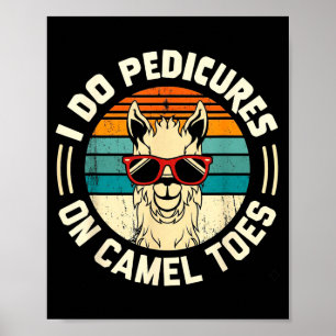 Doe pedicures op kameel tenen grappige schoonheids poster