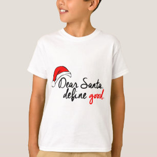 DOE SANTA, VIND GOED. NAUWKEURIGE LIJST. T-SHIRT