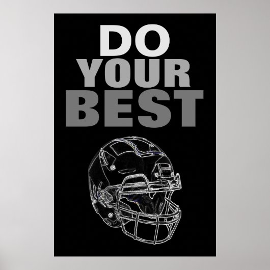 Doe uw beste Football Inspirerend Poster (Voorkant)