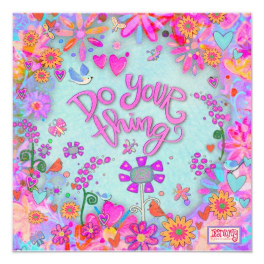 "Doe uw ding" Geïnspireerde fotoafdrukken Foto Afdruk (Voorkant)