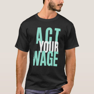 Doe uw financiële geletterdheid in loondienst t-shirt