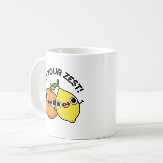 Doe uw Zest Funny Citrus Fruit Pun Koffiemok (Voorkant links)
