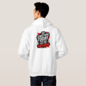 Doe Vandaag Iets Dat Je Morgen Helpt – Hoodie (Achterkant volledig)