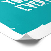 Doe waar je elke dag van houdt poster (Hoek)