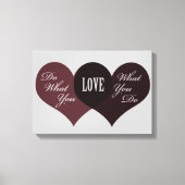 Doe waar je van houdt canvas afdruk (Voorkant)