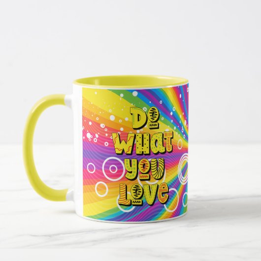 Doe waar je van houdt! Motivatie Mok (Links)