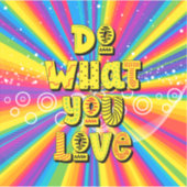 Doe waar je van houdt! Motivatie Sticker (Voorkant)