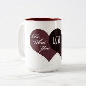 Doe waar je van houdt tweekleurige koffiemok (Voorkant links)