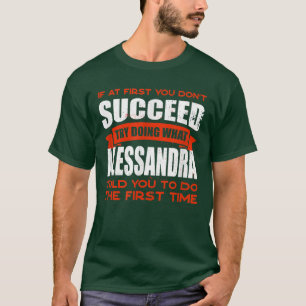 Doe wat Alessandra je zei: "Vrienden, naam kopen" T-shirt