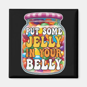 Doe wat gelei in je buik Grappige Jelly Beans Eas Magneet